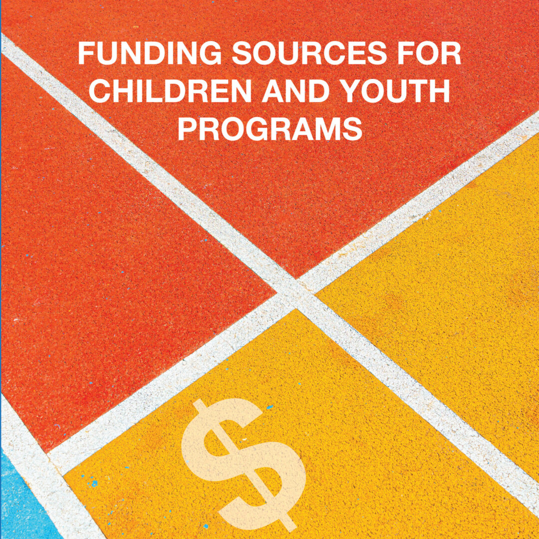 Funding Sources for Children and Youth Programs